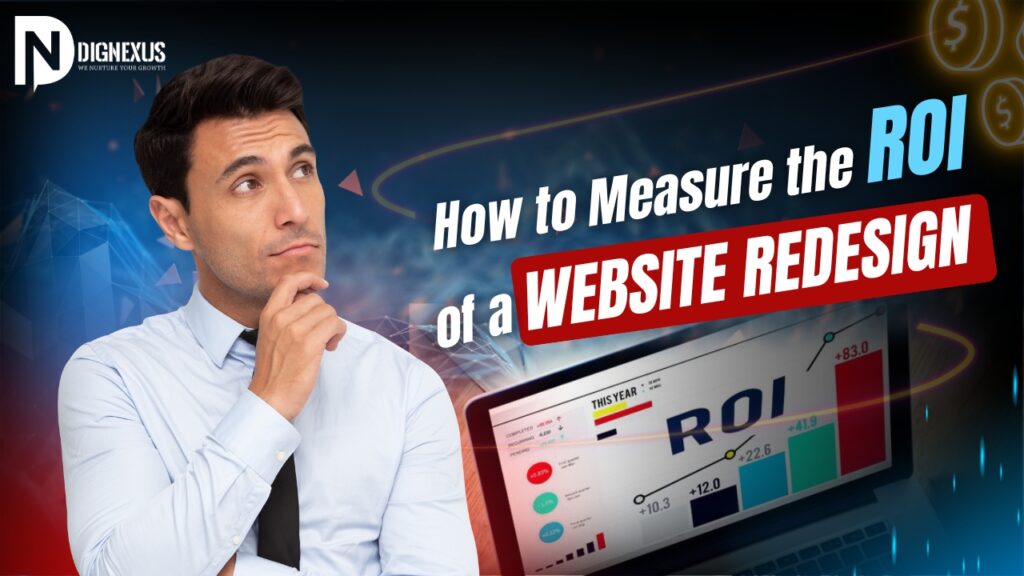 How to Measure the ROI of a Website Redesign