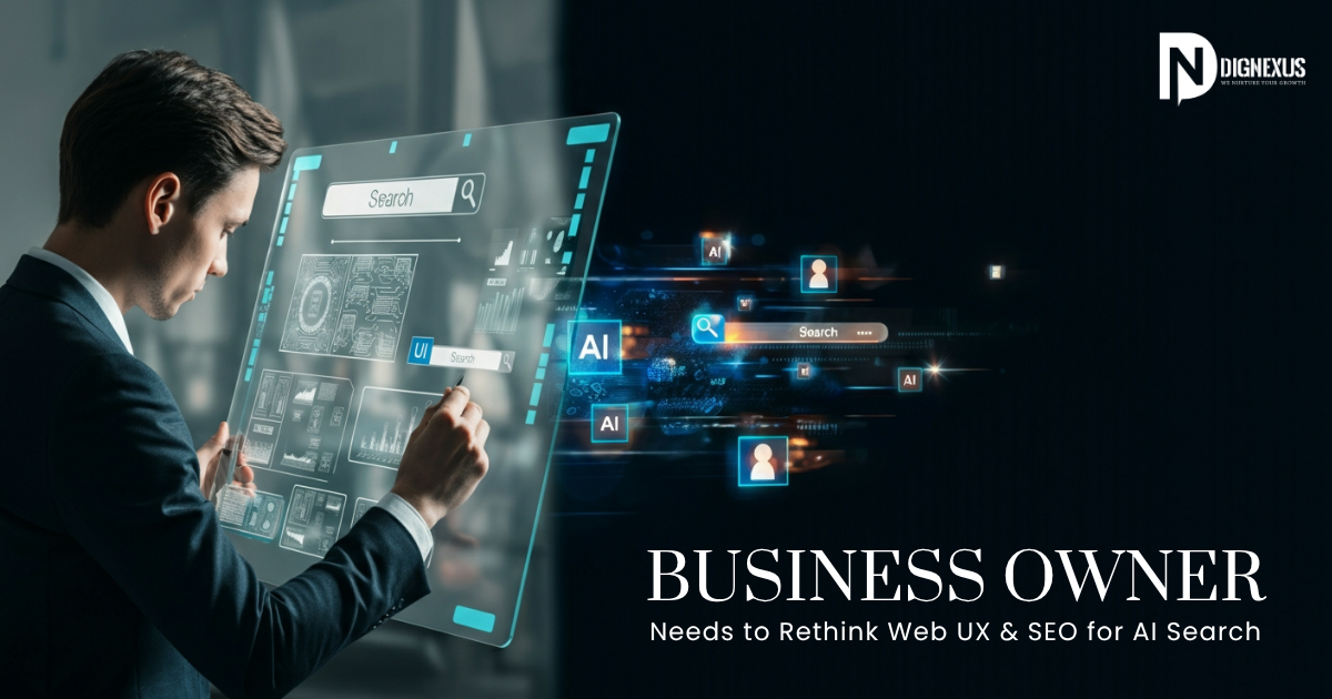 Why Every Business Owner Needs to Rethink Web UX & SEO for AI Search in 2025